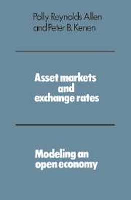 ASSET MARKETS AND EXCHANGE RATES - Reynolds Allen Polly