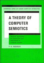 A THEORY OF COMPUTER SEMIOTICS - Bgh Andersen Peter
