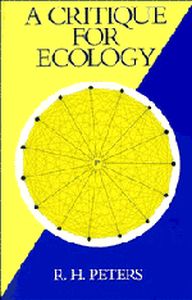 A CRITIQUE FOR ECOLOGY - Henry Peters Robert