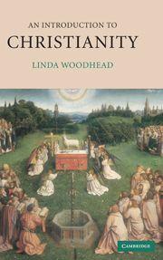 AN INTRODUCTION TO CHRISTIANITY - Woodhead Linda