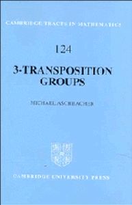 3TRANSPOSITION GROUPS - Aschbacher Michael