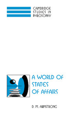 A WORLD OF STATES OF AFFAIRS - M. Armstrong D.