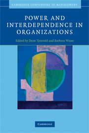 POWER AND INTERDEPENDENCE IN ORGANIZATIONS - Tjosvold Dean
