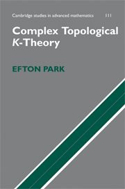 COMPLEX TOPOLOGICAL KTHEORY - Park Efton