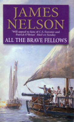 ALL THE BRAVE FELLOWS - Nelson James
