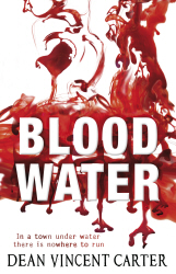BLOOD WATER - Vincent Carter Dean