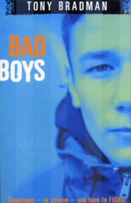 BAD BOYS - Bradman Tony