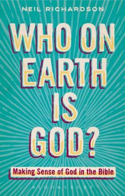 WHO ON EARTH IS GOD? - Richardson Neil