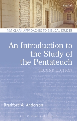 AN INTRODUCTION TO THE STUDY OF THE PENTATEUCH - A. Andersonpaula Goo Bradford