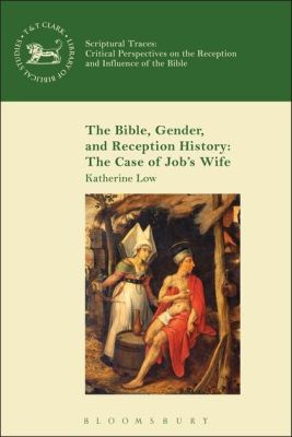 THE BIBLE GENDER AND RECEPTION HISTORY: THE CASE OF JOBS WIFE - Meinclaudia V. Campm Andrew