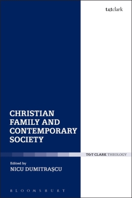 CHRISTIAN FAMILY AND CONTEMPORARY SOCIETY - Dumitrascu Nicu