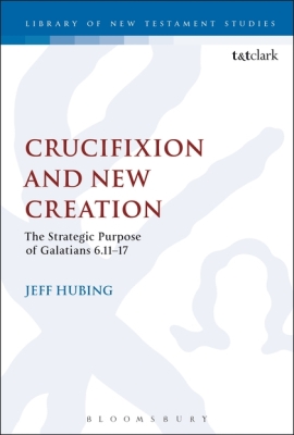 CRUCIFIXION AND NEW CREATION - Keithjeff Hubing Chris