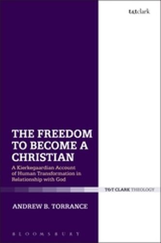 THE FREEDOM TO BECOME A CHRISTIAN - B. Torrance Andrew