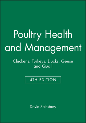 POULTRY HEALTH AND MANAGEMENT - Sainsbury David