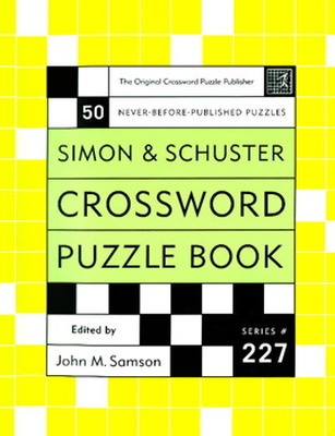 SIMON AND SCHUSTER CROSSWORD PUZZLE BOOK #227 - M. Samson John