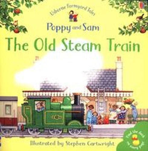 THE OLD STEAM TRAIN - Heather Amery