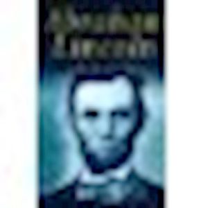 ABRAHAM LINCOLN - G Pitt H