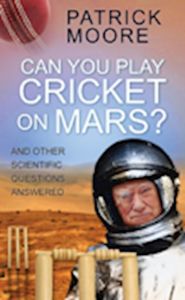 CAN YOU PLAY CRICKET ON MARS? - Moore Patrick
