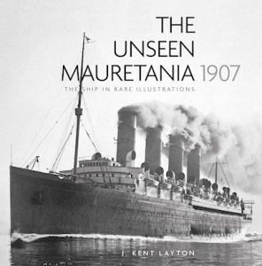 THE UNSEEN MAURETANIA (1907) - Layton Kent