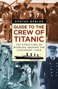GUIDE TO THE CREW OF TITANIC - Bąbler Gnter