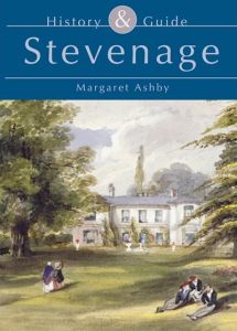 STEVENAGE HISTORY & GUIDE - Ashby Margaret