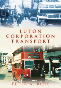 LUTON CORPORATION TRANSPORT - A Rose Peter