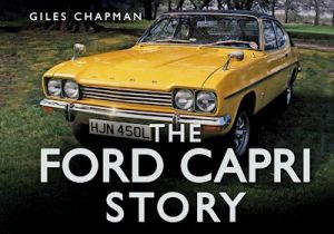 THE FORD CAPRI STORY - Chapman Giles