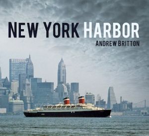 NEW YORK HARBOR - Britton Andrew