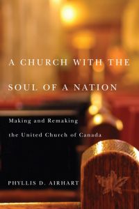 A CHURCH WITH THE SOUL OF A NATION - D. Airhart Phyllis
