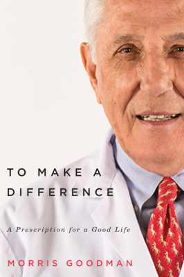 TO MAKE A DIFFERENCE - Goodman Morris