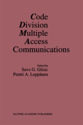 CODE DIVISION MULTIPLE ACCESS COMMUNICATIONS - Savo G. Leppąnen Pe Glisic