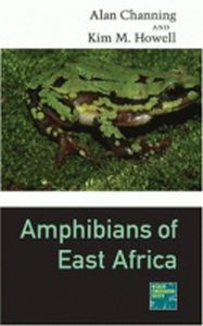 AMPHIBIANS OF EAST AFRICA - Channing Alan