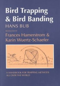 BIRD TRAPPING AND BIRD BANDING - Bub Hans