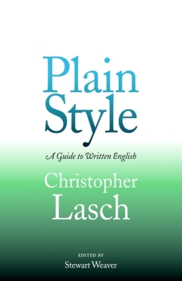 PLAIN STYLE - Lasch Christopher