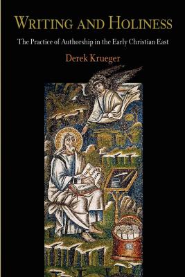 WRITING AND HOLINESS - Krueger Derek