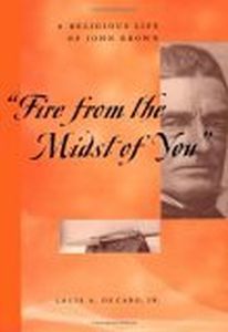 'FIRE FROM THE MIDST OF YOU' - A Decaro Louis