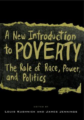 A NEW INTRODUCTION TO POVERTY - Kushnick Louis