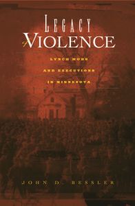 LEGACY OF VIOLENCE - D. Bessler Bessler John