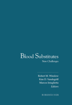 BLOOD SUBSTITUTES - Robert M. Vandegriff Winslow