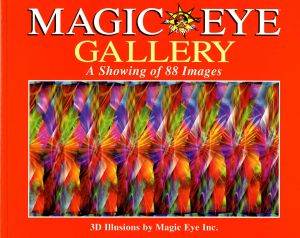MAGIC EYE GALLERY: A SHOWING OF 88 IMAGES - Smith Cheri