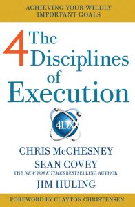 4 DISCIPLINES OF EXECUTION - Covey Sean