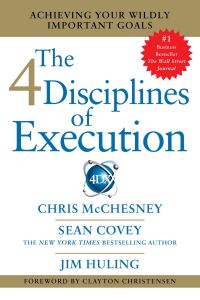 4 DISCIPLINES OF EXECUTION - Covey Sean