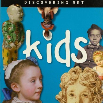 DISCOVERING ART: KIDS -  Harris