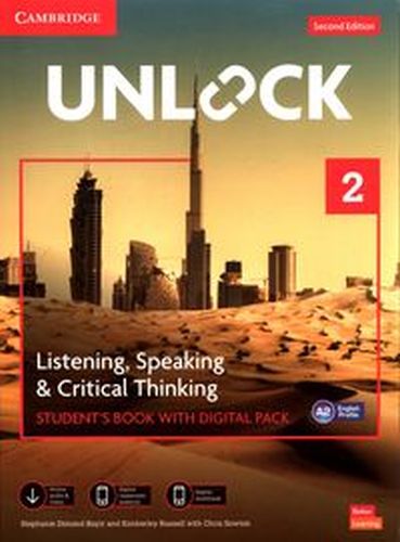 UNLOCK 2 LISTENING, SPEAKING AND CRITICAL THINKING STUDENT'S BOOK WITH DIGITAL PACK - Chris Sowton