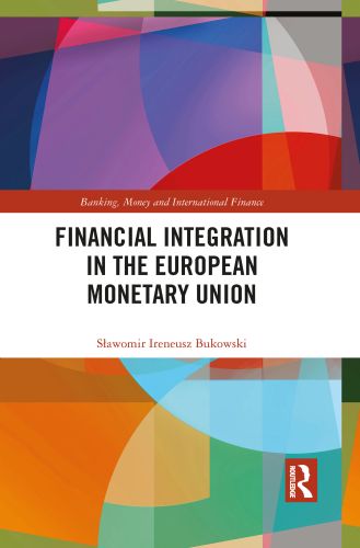 BANKING, MONEY AND INTERNATIONAL FINANCE - Ireneusz Bukowski Sawomir