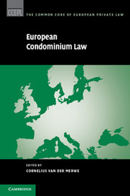 EUROPEAN CONDOMINIUM LAW - Van Der Merwe Cornelius