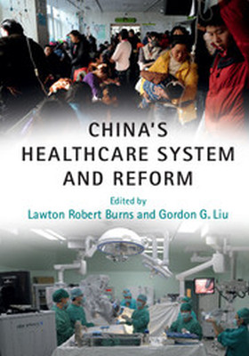 CHINAS HEALTHCARE SYSTEM AND REFORM - Robert Burns Lawton