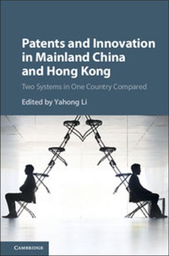 PATENTS AND INNOVATION IN MAINLAND CHINA AND HONG KONG - Li Yahong