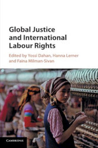 GLOBAL JUSTICE AND INTERNATIONAL LABOUR RIGHTS - Dahan Yossi