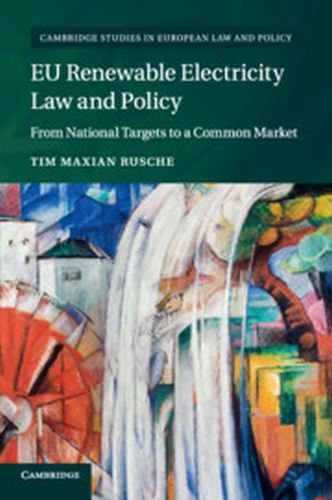 CAMBRIDGE STUDIES IN EUROPEAN LAW AND POLICY - Maxian Rusche Tim